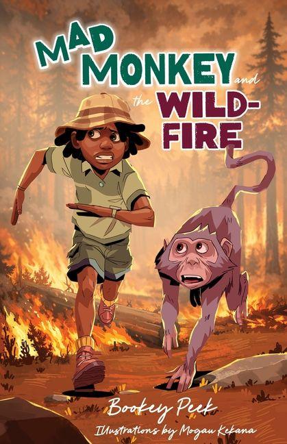 Mad Monkey and the Wildfire