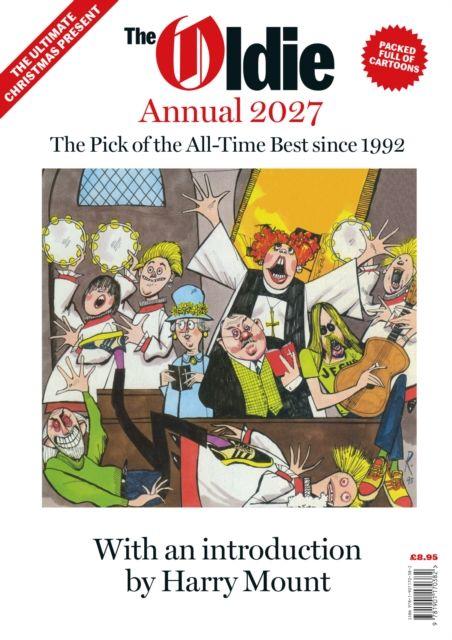 The Oldie Annual 2027