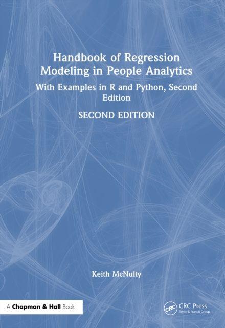 Handbook of Regression Modeling in People Analytics