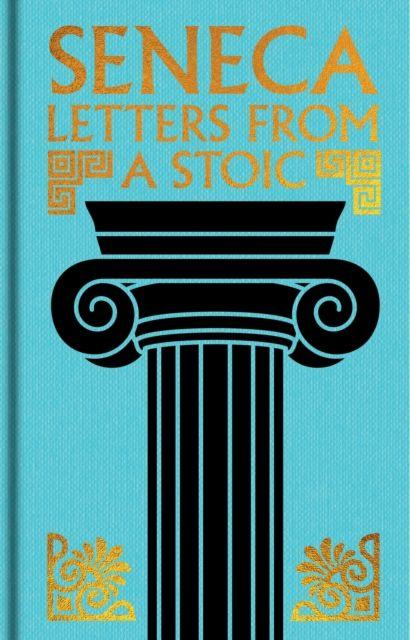 Seneca: Letters from a Stoic