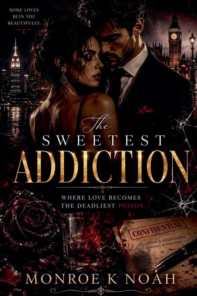 The Sweetest Addiction