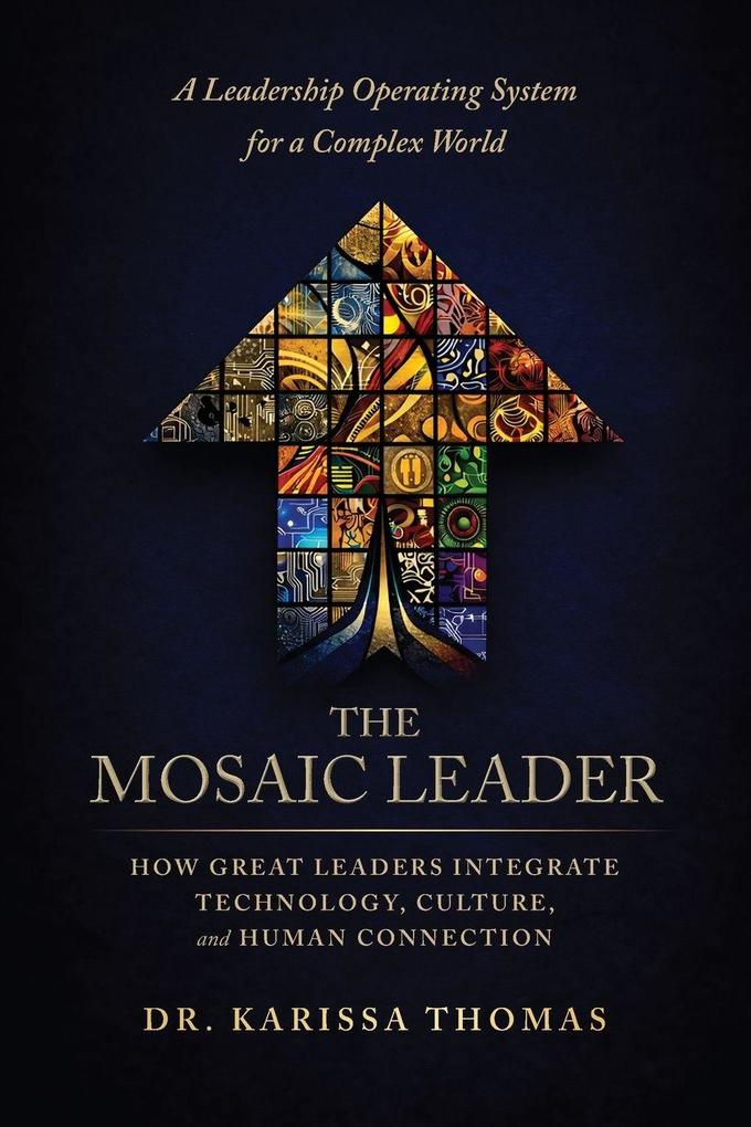 The Mosaic Leader