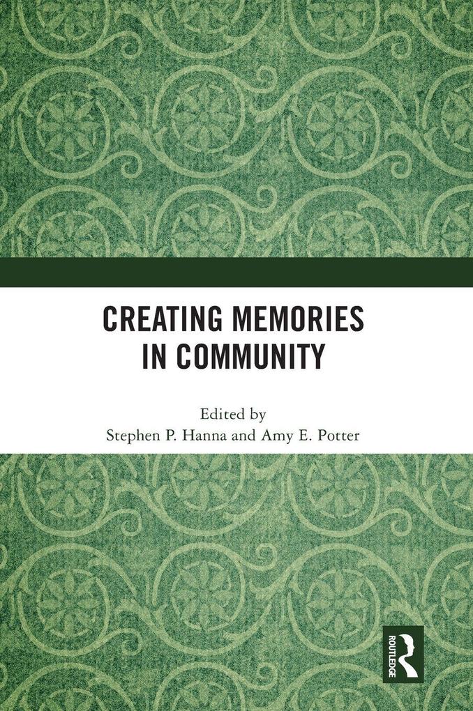 Creating Memories in Community