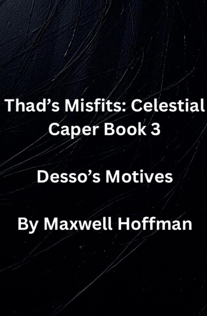 Thad's Misfits