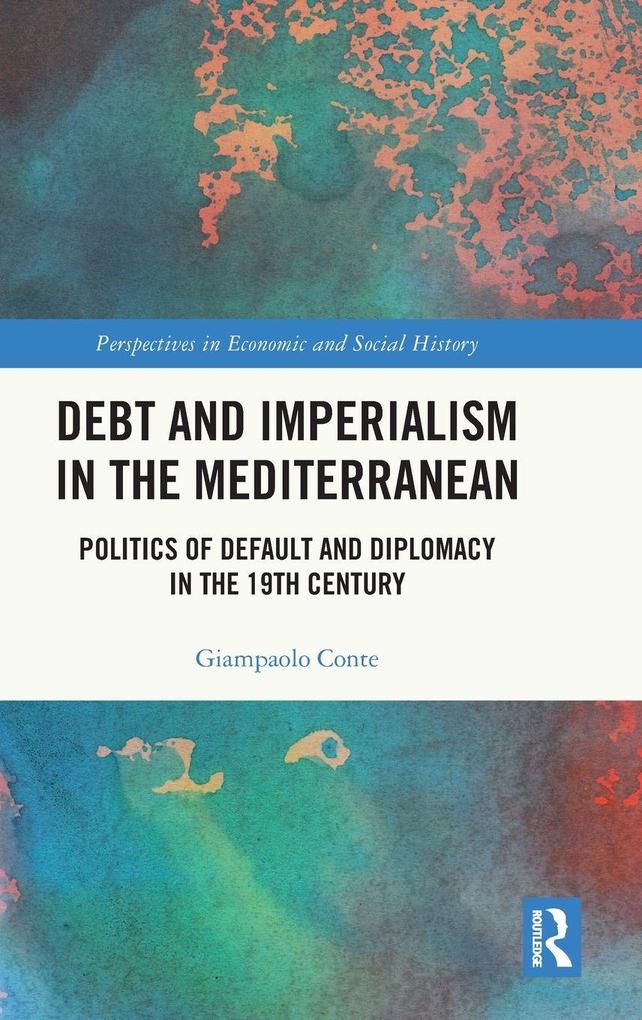 Debt and Imperialism in the Mediterranean