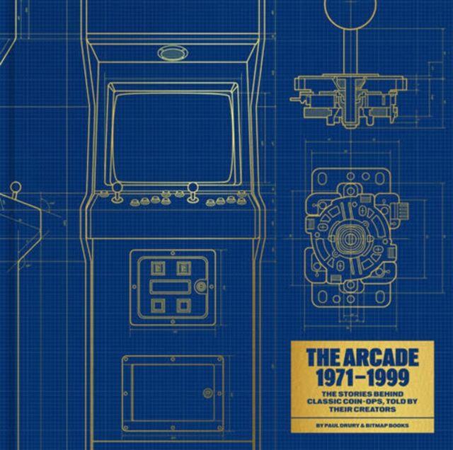 The Arcade 1971-1999: The Stories Behind Classic Coin-Ops Told By Their Creators