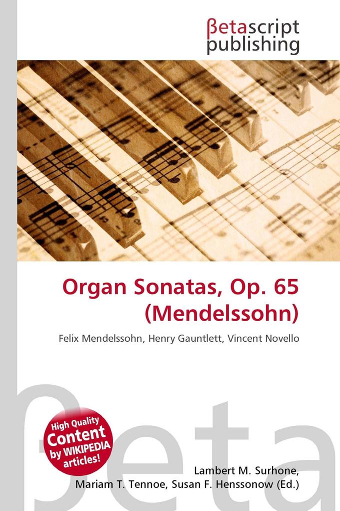 Organ Sonatas Op. 65 (Mendelssohn)