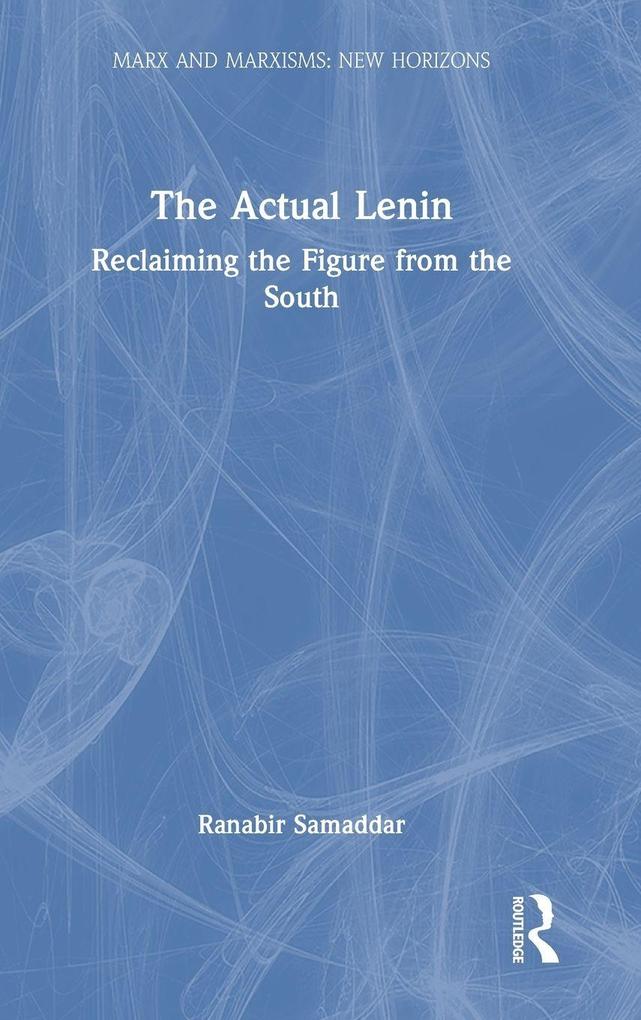 The Actual Lenin