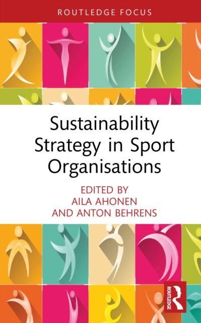 Sustainability Strategy in Sport Organisations