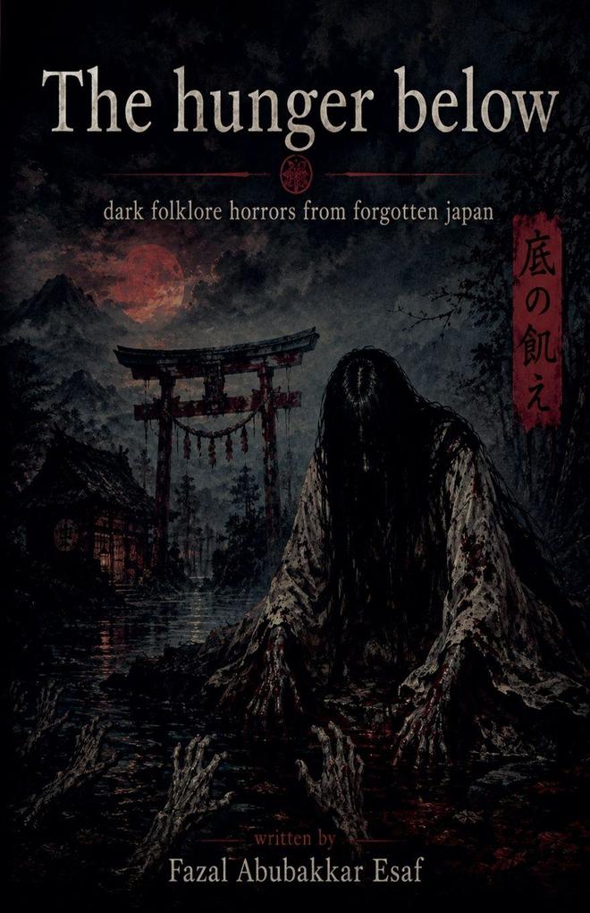 The Hunger below