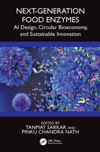 Next-Generation Food Enzymes