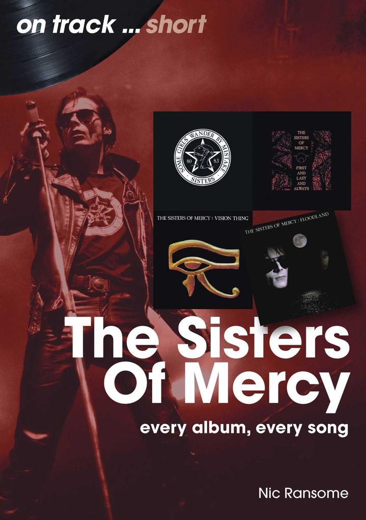 The Sisters Of Mercy On Track Short