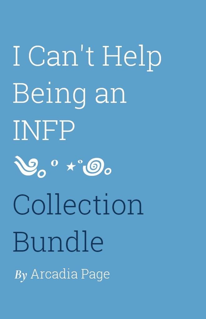 I Can't Help Being an INFP Collection Bundle