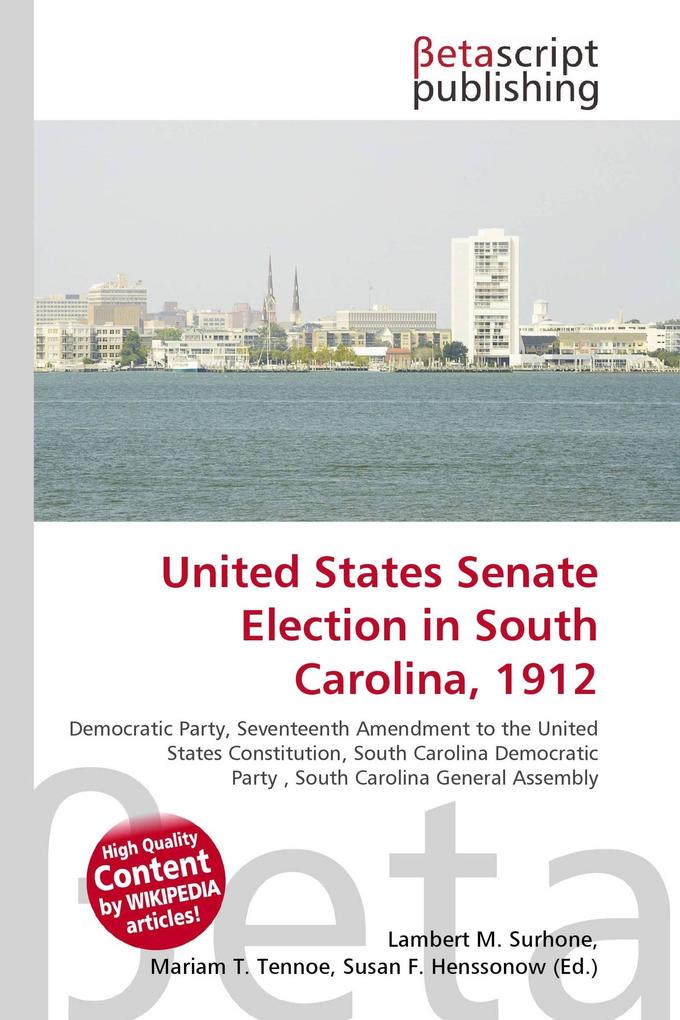 United States Senate Election in South Carolina 1912