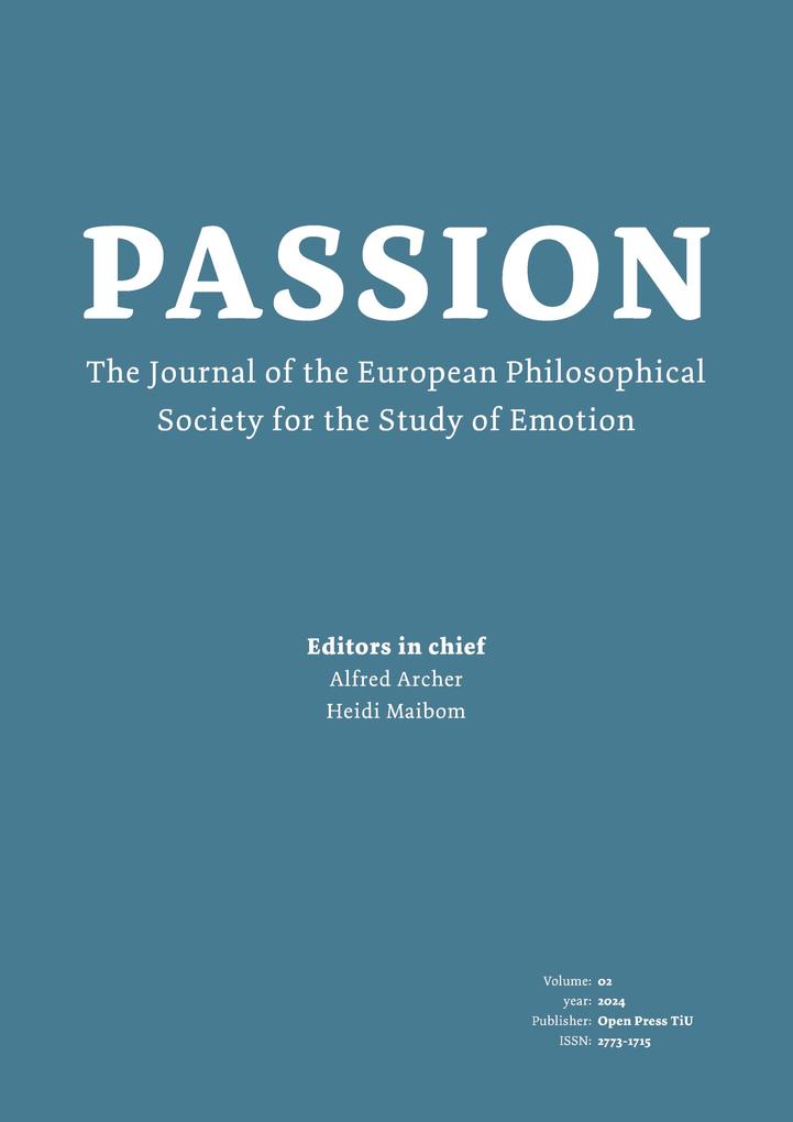 Passion: Journal of the European Philosophical Society for the Study of Emotion
