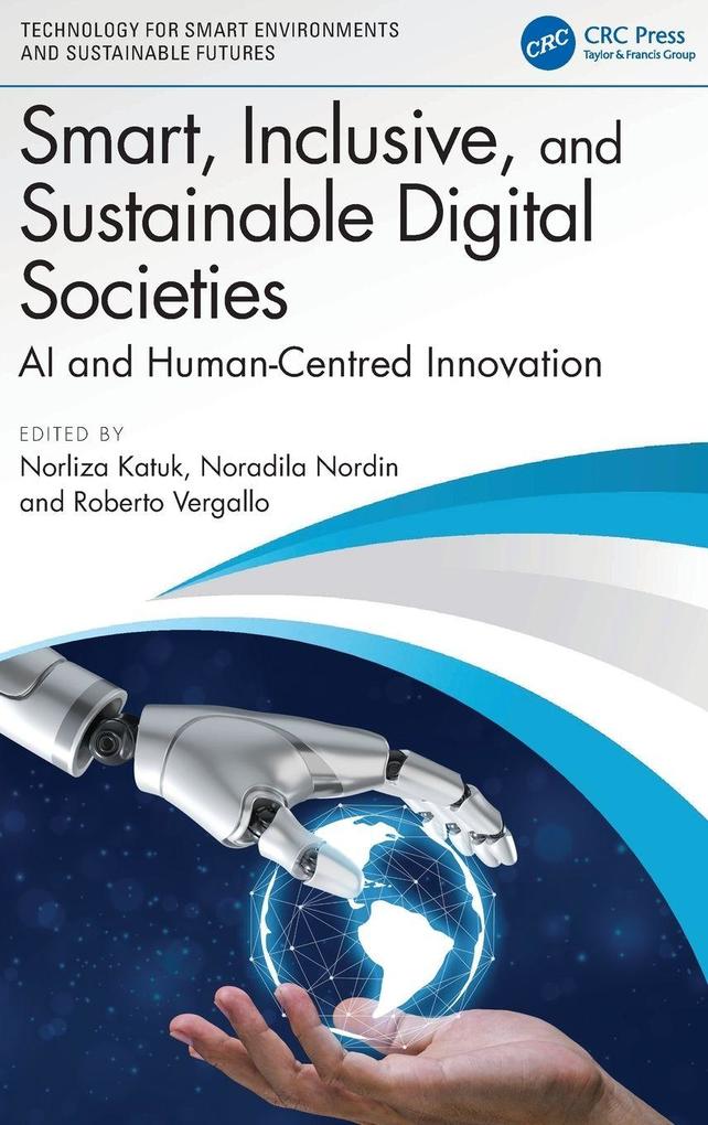 Smart Inclusive and Sustainable Digital Societies