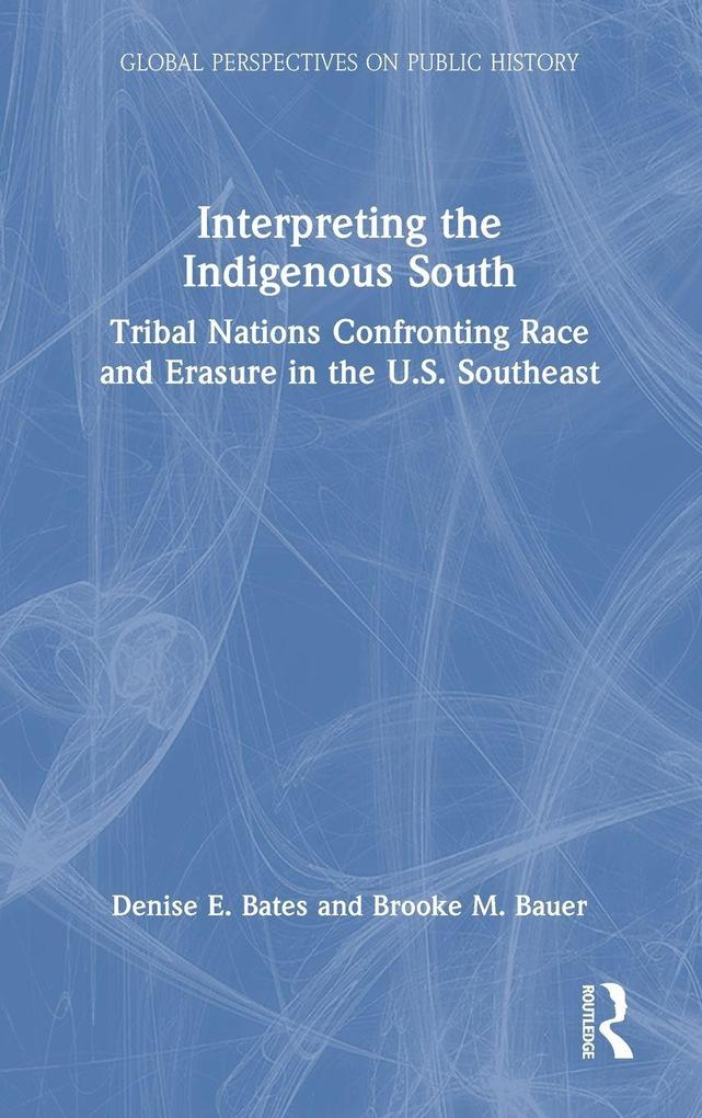 Interpreting the Indigenous South
