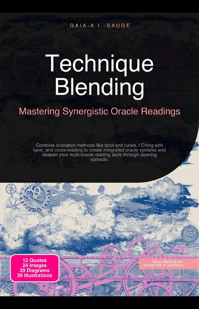 Technique Blending: Mastering Synergistic Oracle Readings