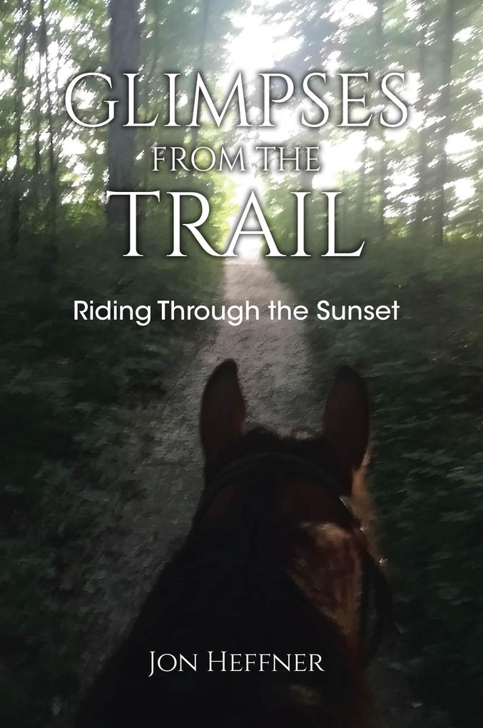 Glimpses from the Trail