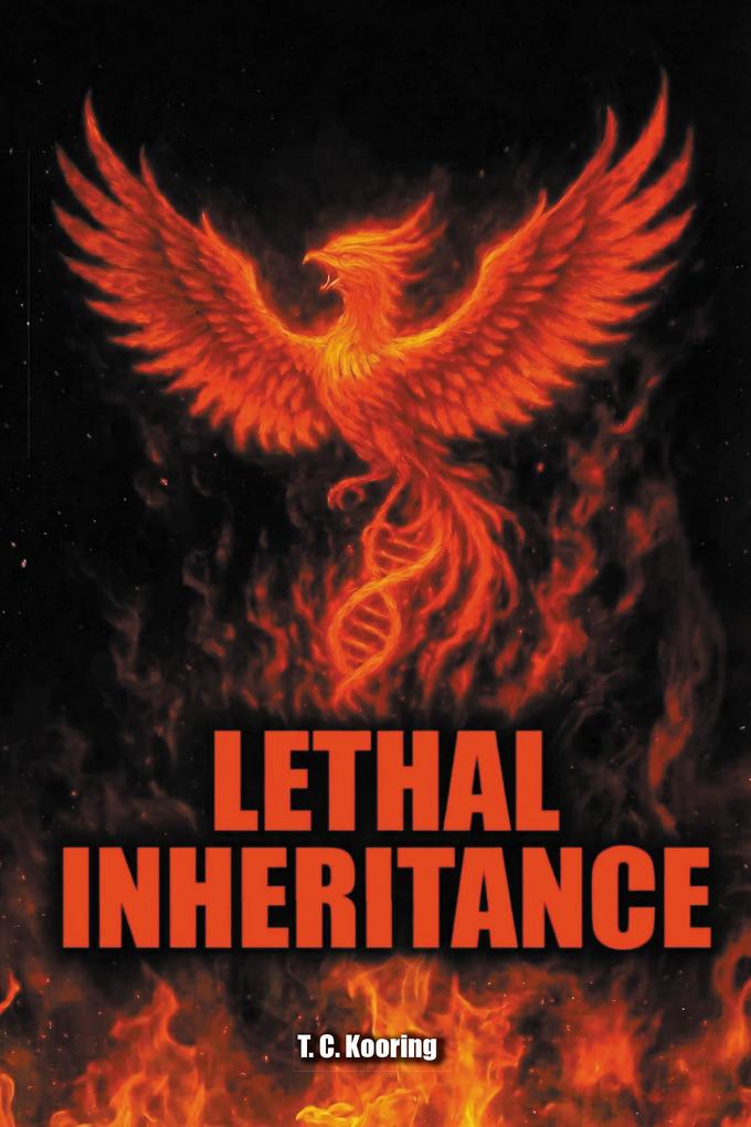 Lethal Inheritance