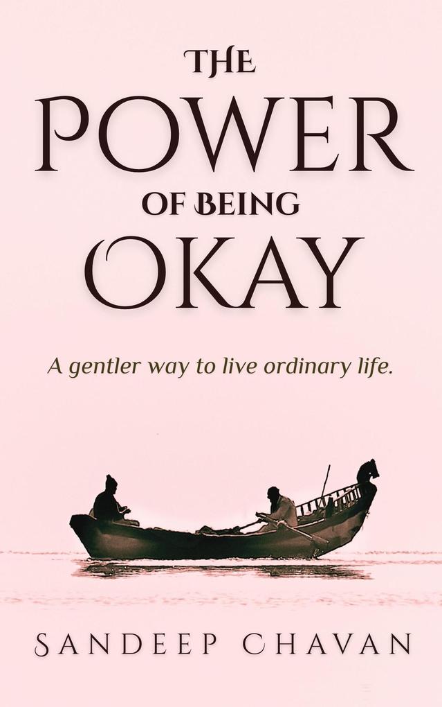 The Power of Being Okay