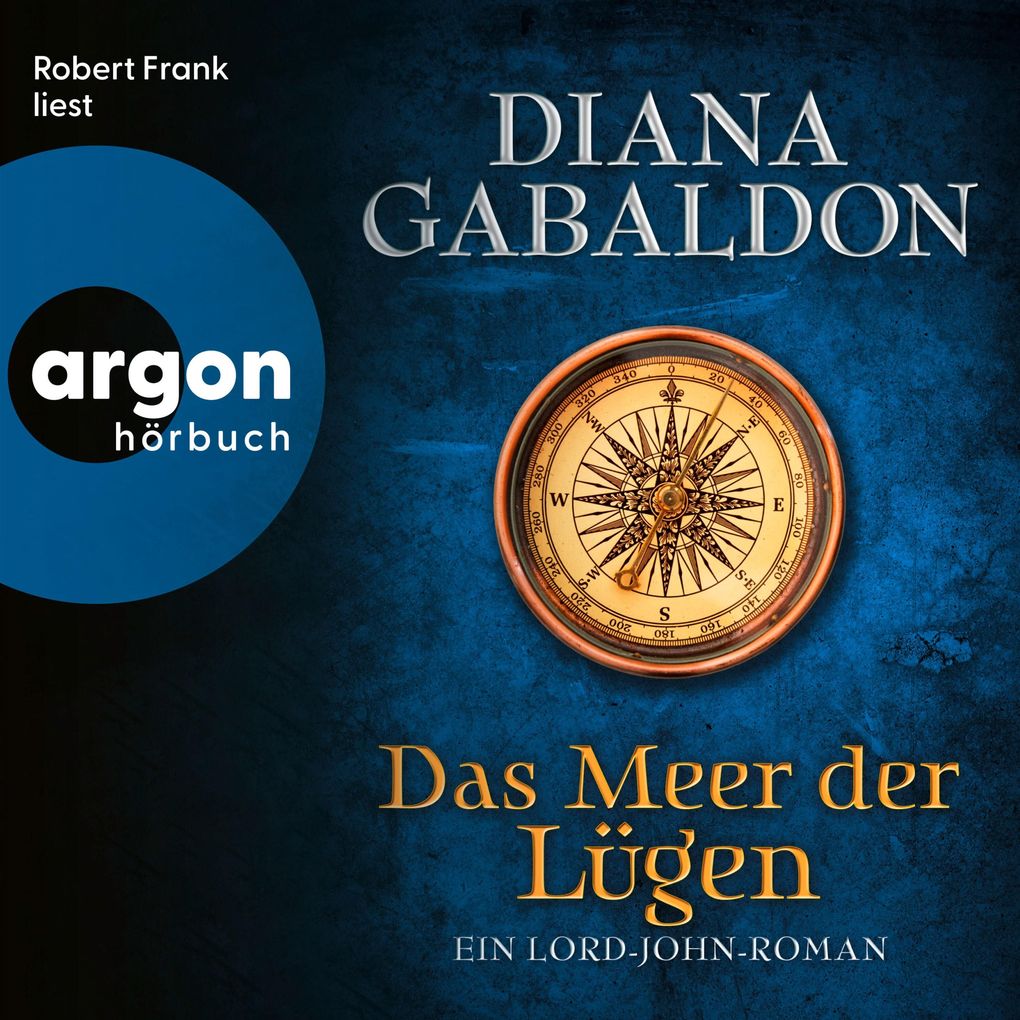 Das Meer der Lügen - Ein Lord-John-Roman