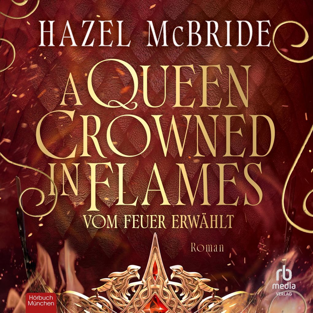 A Queen Crowned in Flames