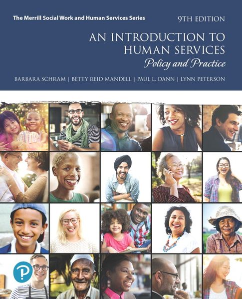 Introduction to Human Services An: Policy and Practice