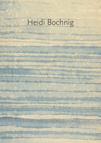 Heidi Bochnig - Aquarelle 1973 - 2023