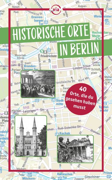 Historische Orte in Berlin
