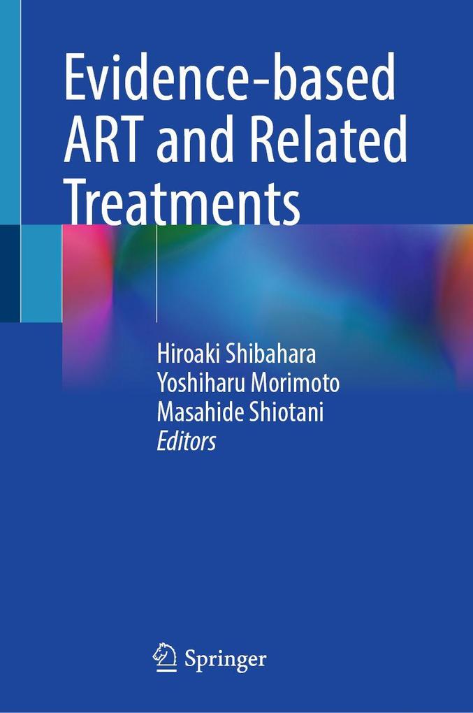 Evidence-based ART and Related Treatments