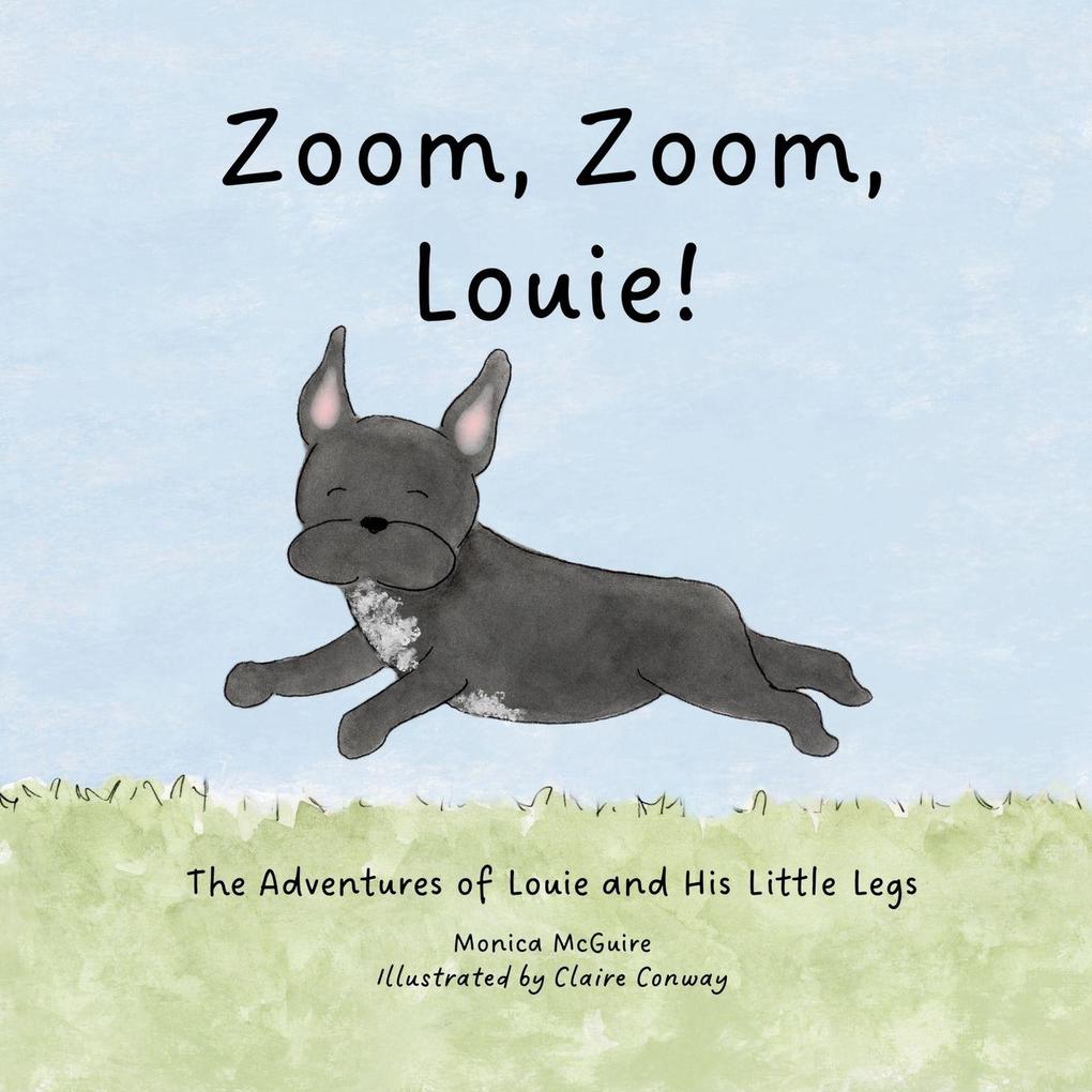 Zoom Zoom Louie!