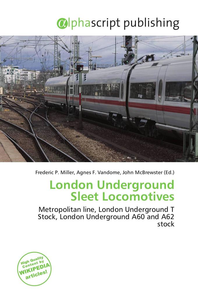 London Underground Sleet Locomotives