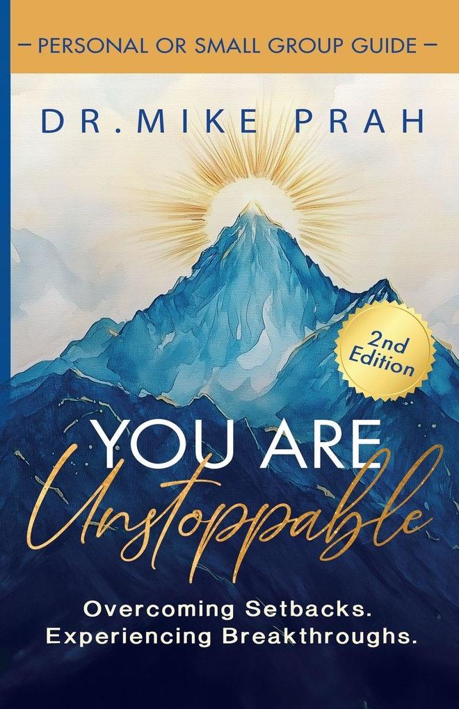 You Are Unstoppable. Personal & Small Group Study Guide