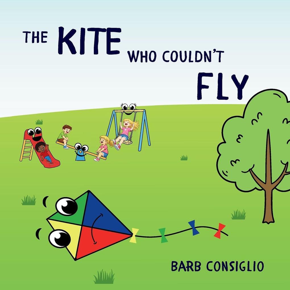 The Kite Who Couldn't Fly