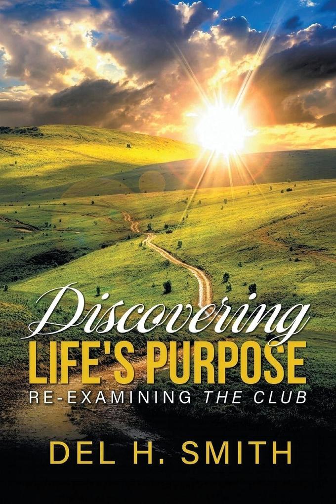 Discovering Life's Purpose