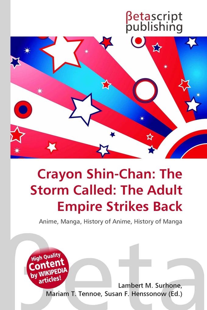 Crayon Shin-Chan: The Storm Called: The Adult Empire Strikes Back