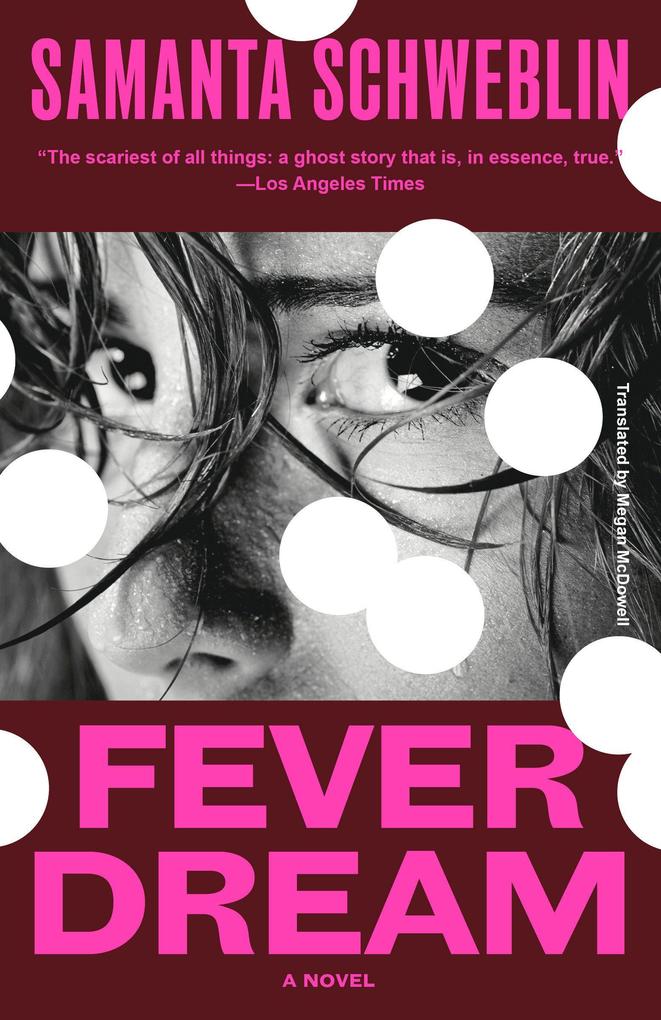 Fever Dream