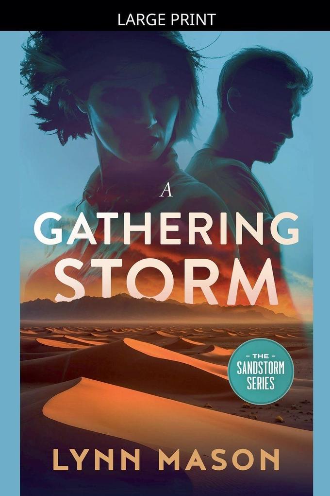 A Gathering Storm