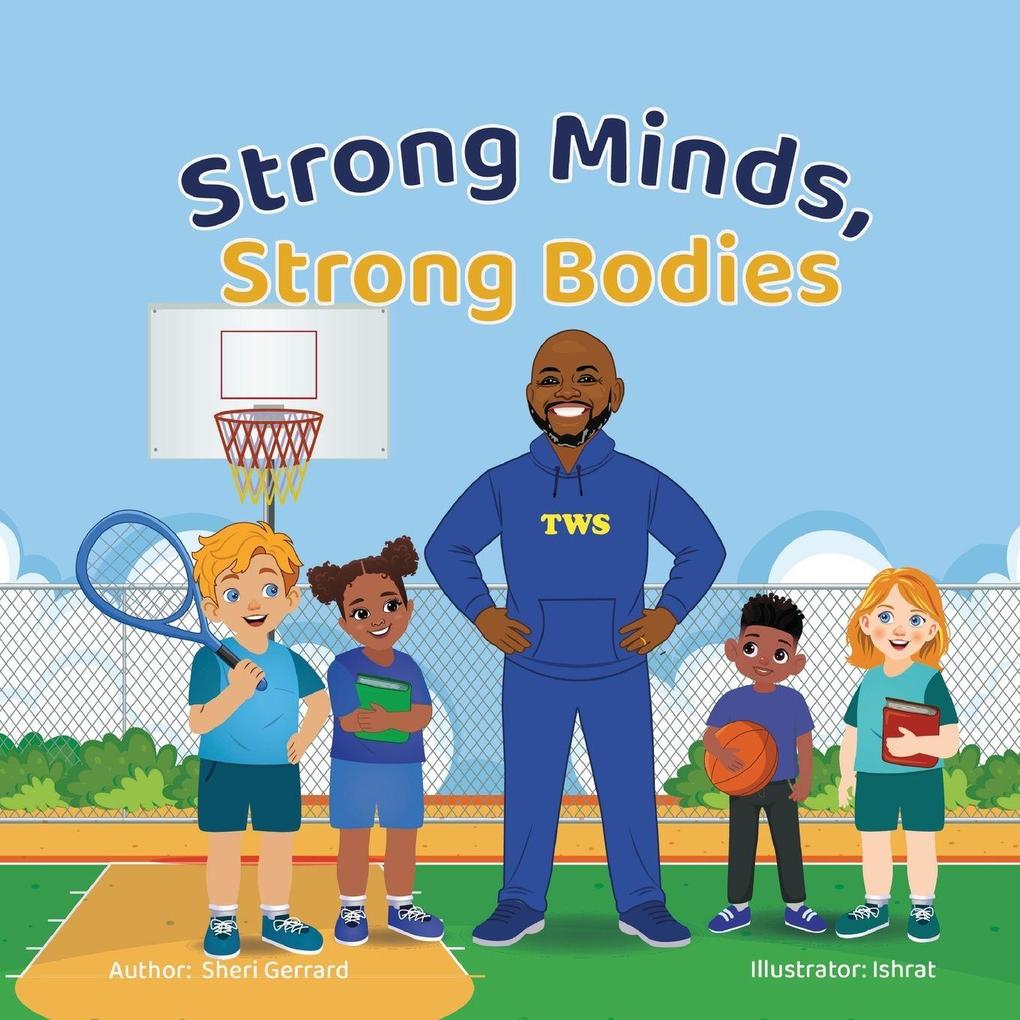 Strong Minds Strong Bodies