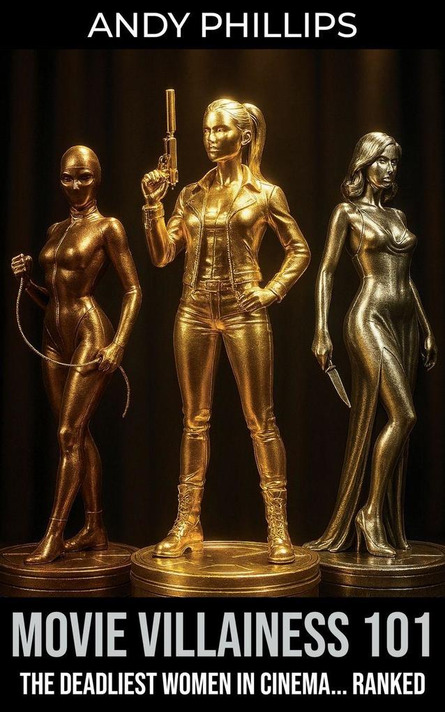 Movie Villainess 101