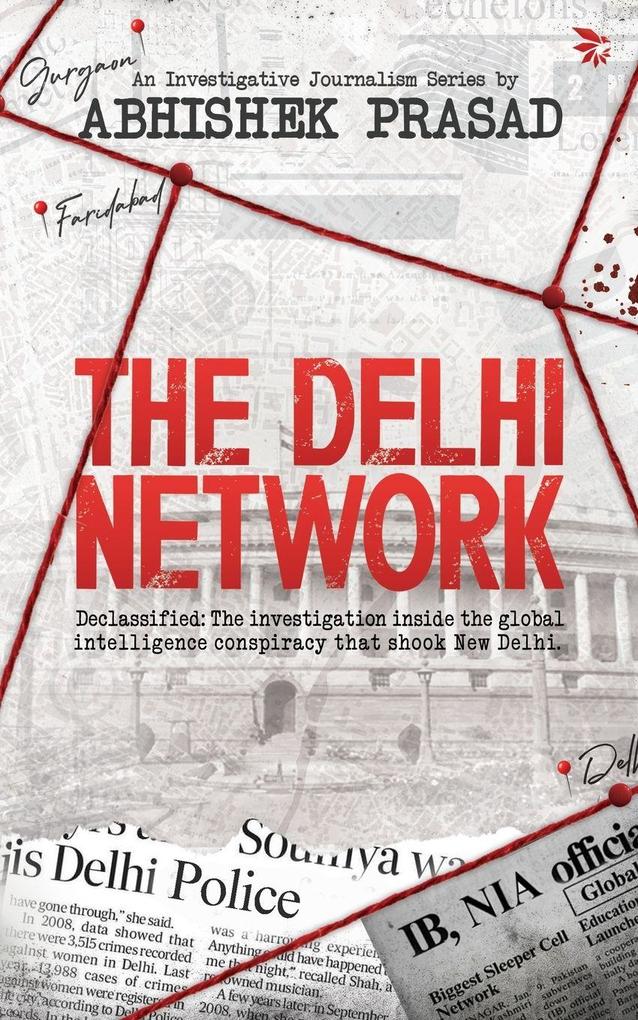 The Delhi Network