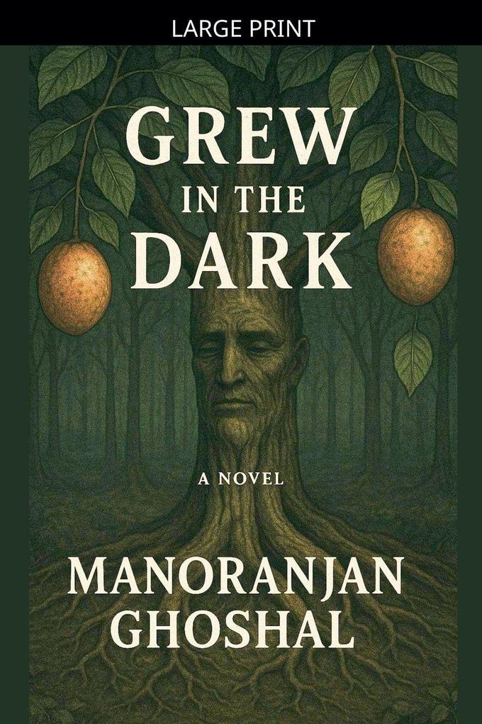 Grew in the Dark