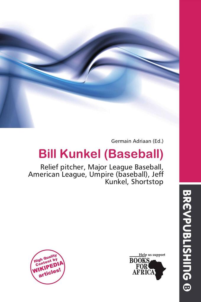 Bill Kunkel (Baseball)
