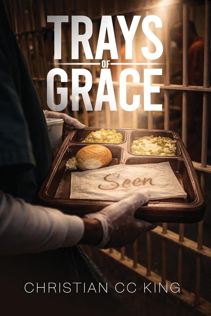 TRAYS OF GRACE