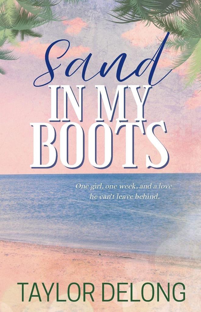 Sand in My Boots