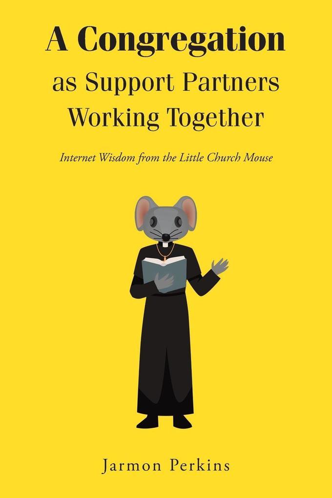 A Congregation as Support Partners Working Together