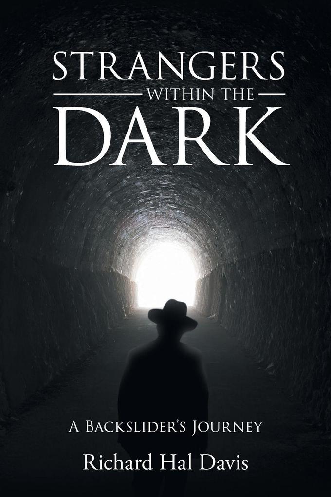 STRANGERS WITHIN THE DARK