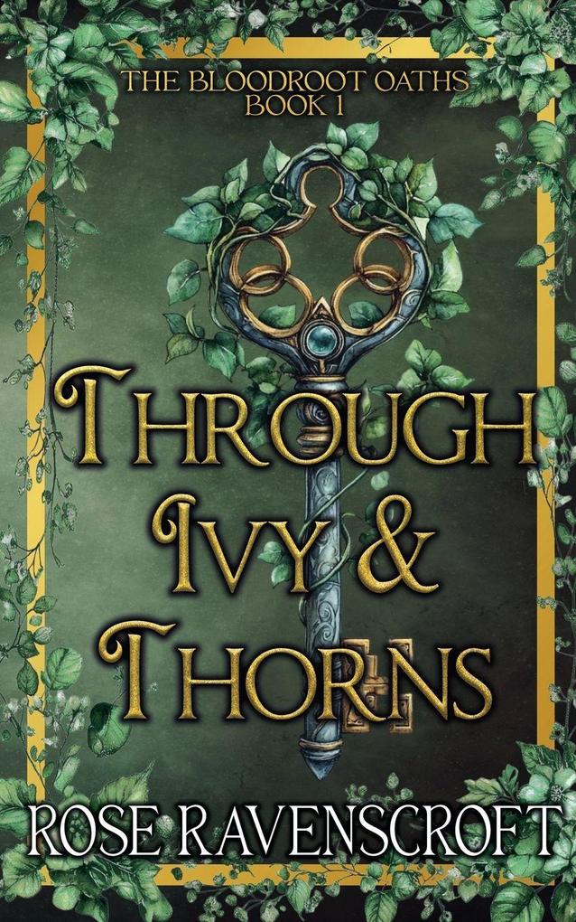 Through Ivy & Thorns