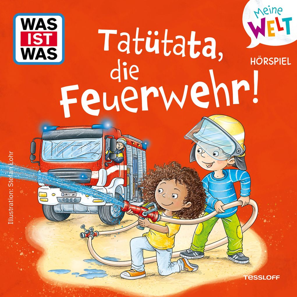 Tatütata die Feuerwehr!
